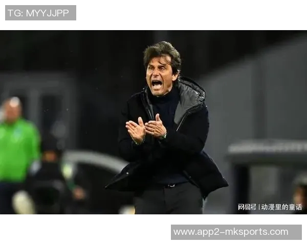 孔蒂称霍伊伦展现明星潜力并预示球队面临艰难赛季 孔蒂称霍伊伦展现明星潜力并预示球队面临艰难赛季